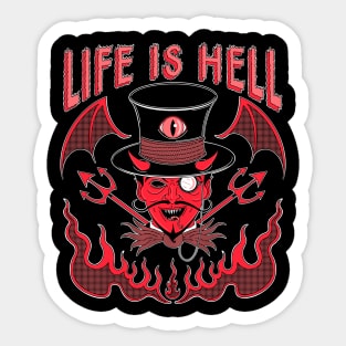 Life is hell Sticker